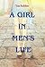 A Girl in Men's Life