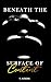 Beneath the Surface of Content (Discontented)