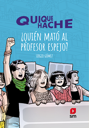 Quique Hache. ¿Quién mató al profesor Espejo?