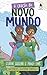 A CRIAÇÃO DO NOVO MUNDO