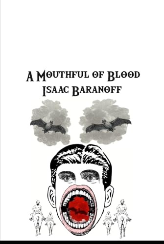A Mouthful of Blood (Hardcover)