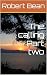 The calling Part two