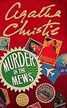 Murder in the Mews by Agatha Christie