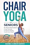 Chair Yoga for Se...