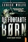De Fortabte Børn by Leslie Wolfe