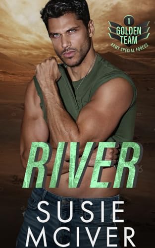 River (The Golden Team, #1)