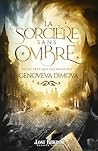 La sorcière sans ombre by Genoveva Dimova