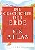 Die Geschichte der Erde: Ei...