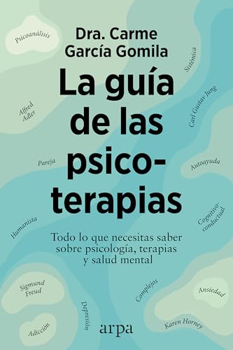 La guía de las psicoterapias (Spanish Edition)