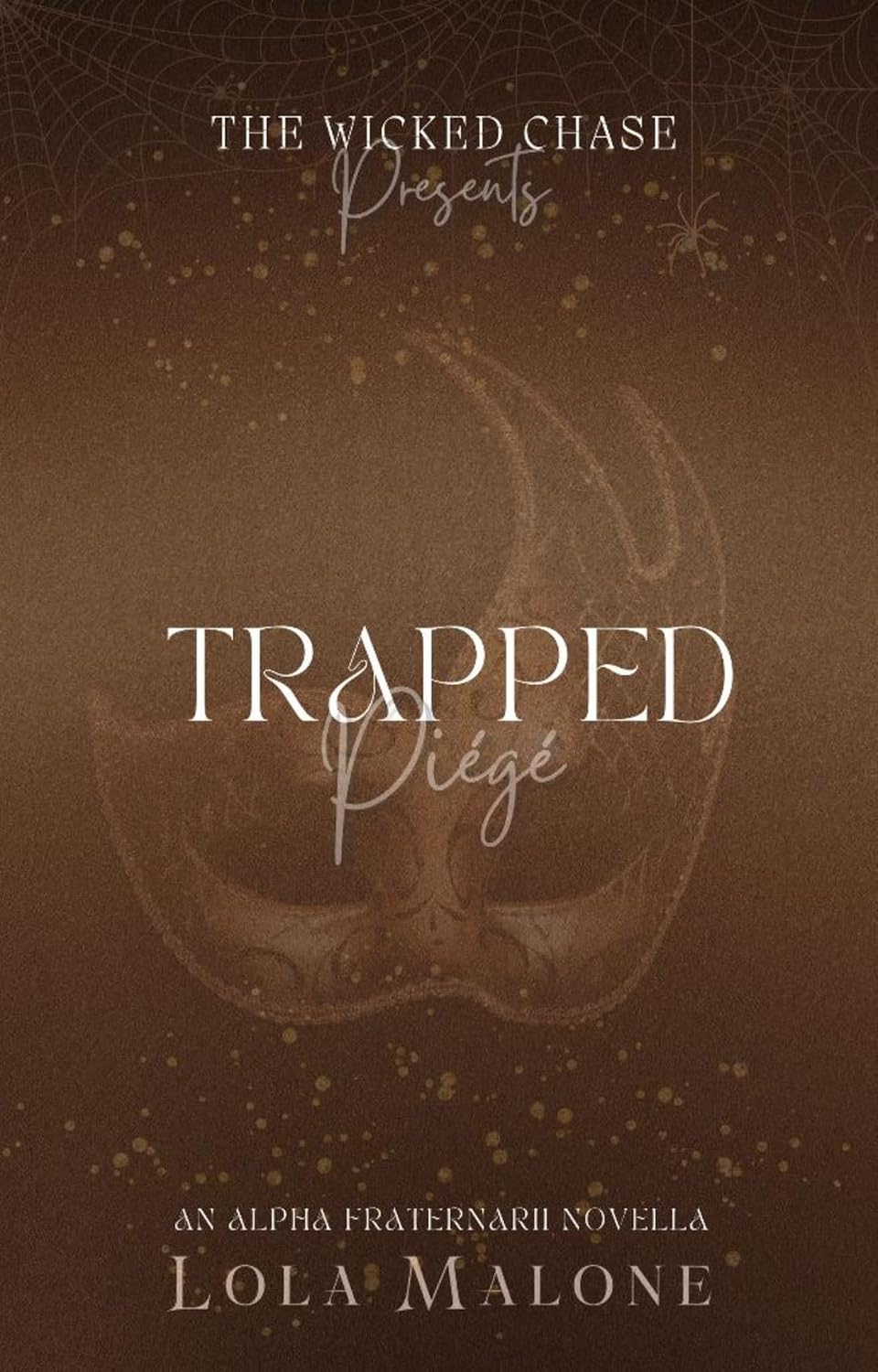 Trapped (The Wicked Chase #2)
