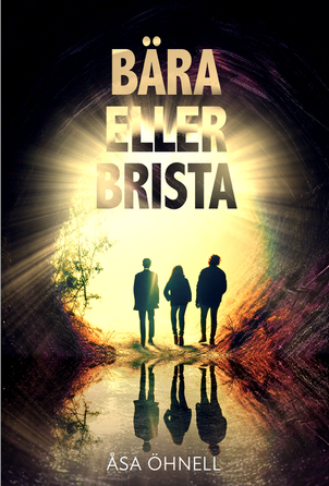 Bära eller brista