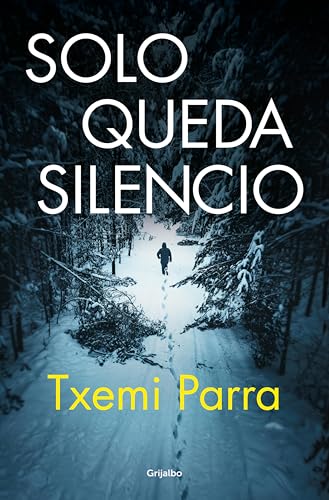 Solo queda silencio (Kindle Edition)
