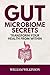 Gut Microbiome Secrets: Tra...