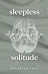 Sleepless Solitude