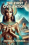 The First Civiliz...
