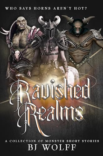 Ravished Realms (Kindle Edition)