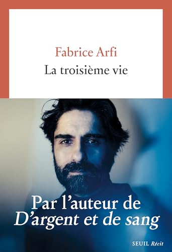 La Troisième vie (French Edition)