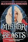 Book cover for The Mirror of Beasts (Silver in the Bone, #2)