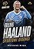 Erling Haaland. Sportowi giganci by Mateusz Miga