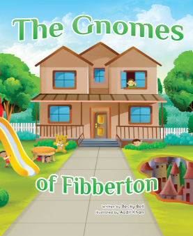The Gnomes of Fibberton (Hardcover)