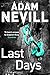 Last Days: Compulsive Occult Horror from the Award-Winning Author