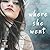 Where She Went by Gayle Forman