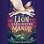 The Lion of Lark-Hayes Manor
