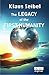 The Legacy of the First Humanity by Klaus Seibel