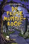 De Friese Mummieroof