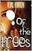 Of the Trees (The Stolen Girls Book 1)