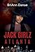 Jack Girlz Atlanta