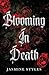 Blooming In Death