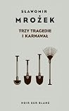 Trzy tragedie i k...