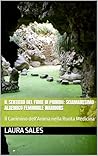 il Sentiero del Fiore di Piombo: Sciamanesimo alkemico femminile Warriors: Il Cammino dell'Anima nella Ruota Medicina (Mai sbagliata!) (Italian Edition)