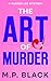 The Art of Murder (A Parker...