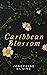 Caribbean Blossom