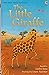 The Little Giraffe (Usborne First Reading Level 2)