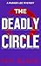 The Deadly Circle (A Parker...