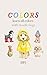 COLORS: learn all colors wi...