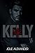 Mr. Kelly (La Brama: The Craving Series Book 1)