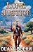 Lone Justice: A Tale Of The Old West Western