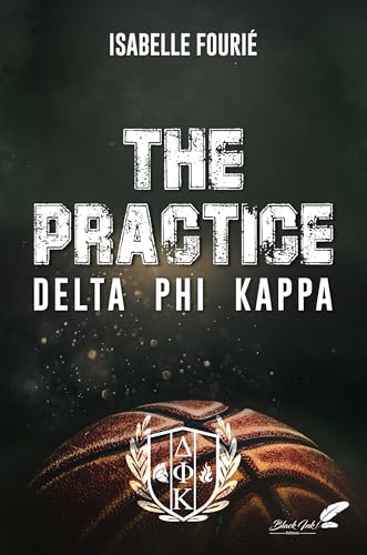 The Practice (Delta Phi Kappa, #3)