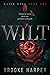 Wilt (Mafia Rose, #1)