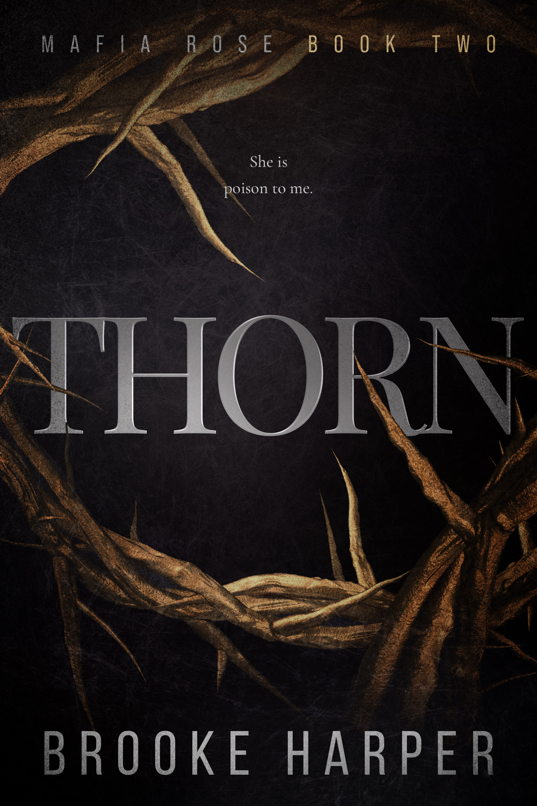 Thorn (Mafia Rose, #2)