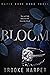 Bloom (Mafia Rose, #3)