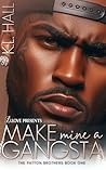 Make Mine a Gangsta