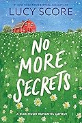 No More Secrets (Blue Moon, #1)