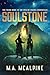 Soulstone by M.A. McAlpine