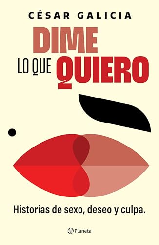 Dime lo que quiero (Kindle Edition)
