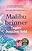 Malibu brinner by Taylor Jenkins Reid